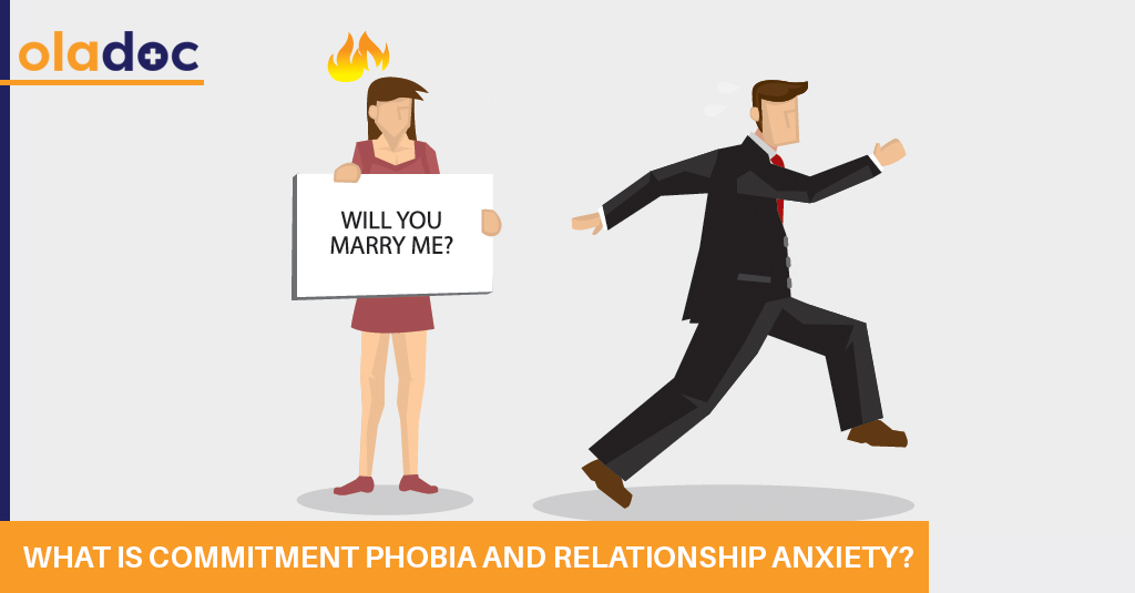 What Is Commitment Phobia And Relationship Anxiety Oladoc Com what is commitment phobia and